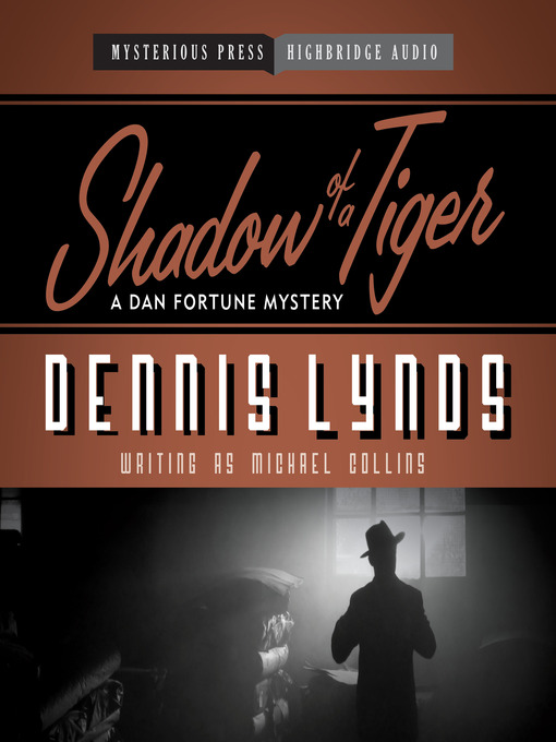 Title details for Shadow of a Tiger by Dennis Lynds - Available